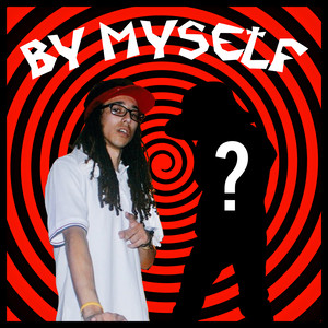 By Myself(feat. Lund) (Explicit)