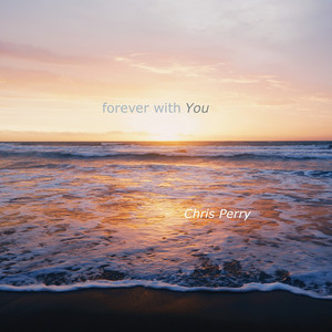 Forever with You