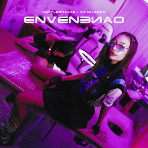 ENVENENAO (Explicit)