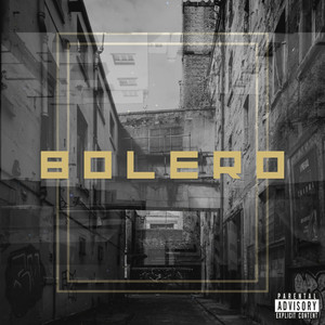 Bolero (Explicit)