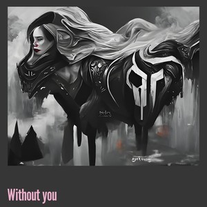 Without You