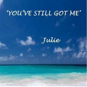 YOU'VE STILL GOT ME