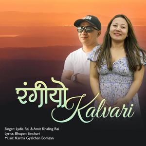 Rangiyo Kalvari (feat. Amit Khaling Rai)