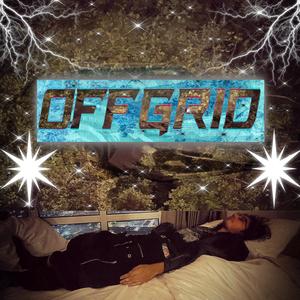OFFGRID (feat. SPC Kal, fwdayn & irystheworld) (Explicit)