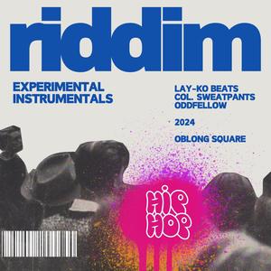 RIDDIM (Explicit)