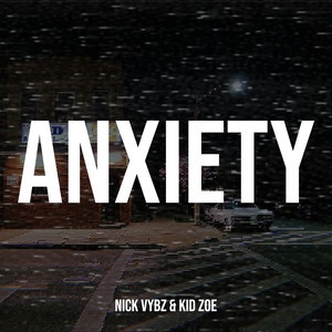 Anxiety (Explicit)