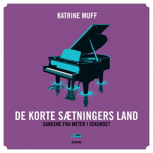 De Korte Sætningers Land (Sangene fra: Meter i Sekundet)