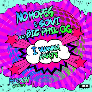 I Wanna Party (Original Mix)