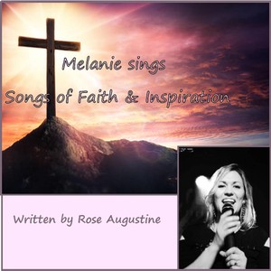 Melanie Sings Songs of Faith & Inspiration