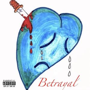 Betrayal (Explicit)