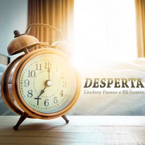 Desperta(feat. Eli Soares)