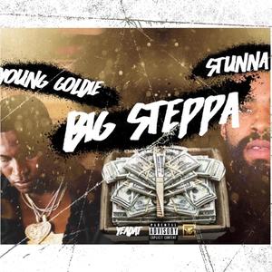 Big Steppa (Remix) [Explicit]