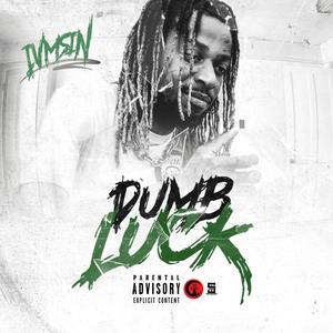 DumbLuck (Explicit)