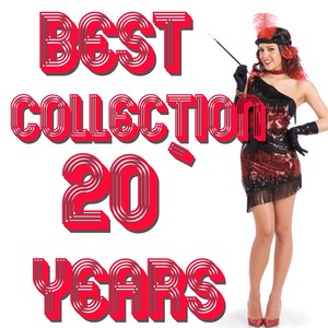 Best Collection 20' Years (The Roaring Twenties)