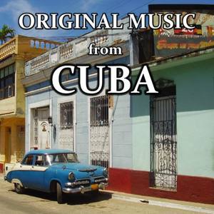 Original Music from Cuba