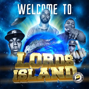 Welcome to Lords Island (Explicit)