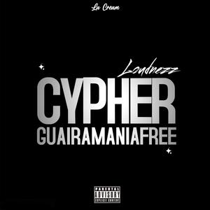 Cypher Guairamaniafree (Explicit)