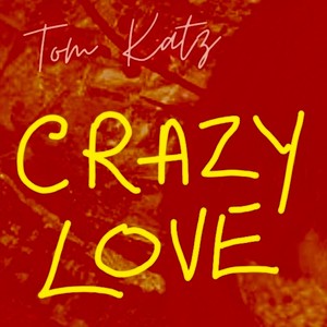 Crazy Love