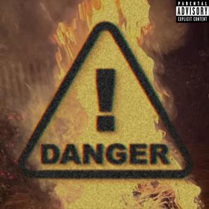 DANGER (Explicit)