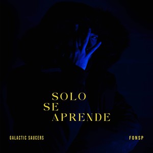 Solo Se Aprende (Explicit)