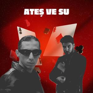 Ateş ve Su