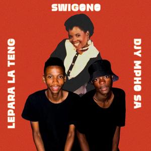 Swigono (feat. Djy Mpho sa)