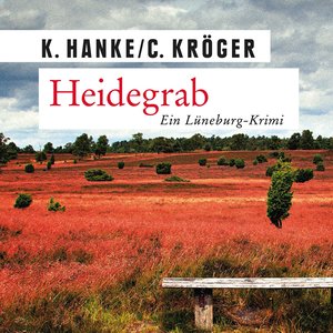 Heidegrab - Ein Lüneburg-Krimi