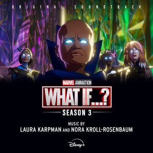 What If...?: Season 3 (Original Soundtrack)