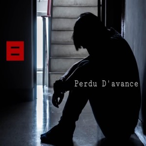 Perdu D'avance (feat. David Lamarche)