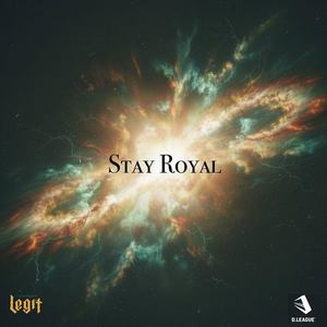 Stay Royal