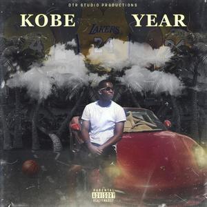 Kobe Year (Explicit)