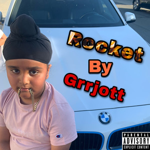 Rocket (Explicit)