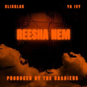 Reesha Nem (Explicit)