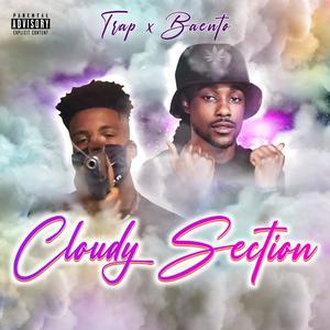 Cloudy Section (feat. TrxpDaGod) [Explicit]