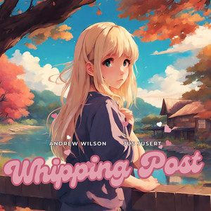 Whipping Post (feat. jus jusert)