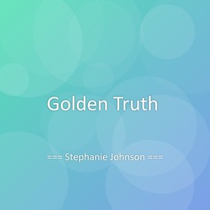 Golden Truth