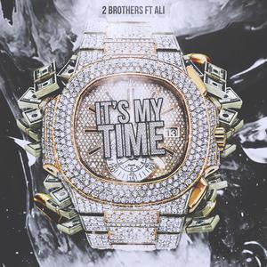 My Time (feat. Ali) (Explicit)