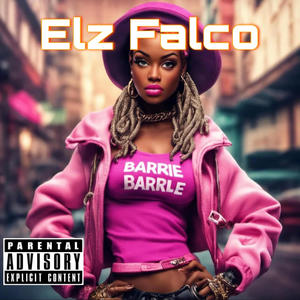 Barbie 2.0 (feat. Elz Falco) [Explicit]