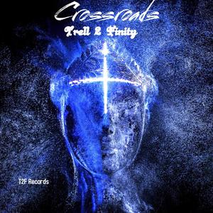 Crossroads (Explicit)