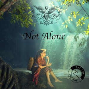 Not Alone