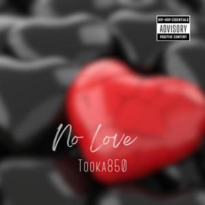 No Love (Explicit)