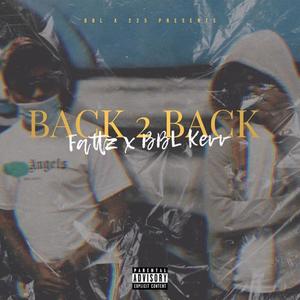 Back 2 Back (Explicit)