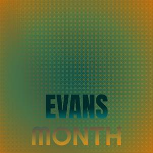 Evans Month
