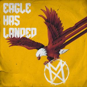 Eagle Has Landed