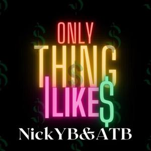 Only Thing I Like (feat. B-teng) (Special Version)