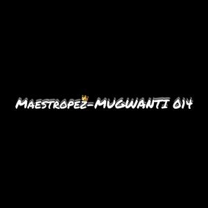 Mugwanti 014
