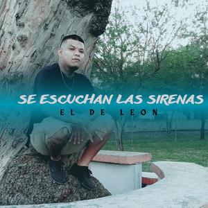 SE ESCUCHAN LAS SIRENAS (Explicit)