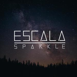 Escala - Sparkle