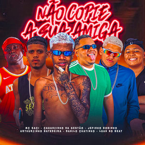 Não Copie a Sua Amiga (Explicit)