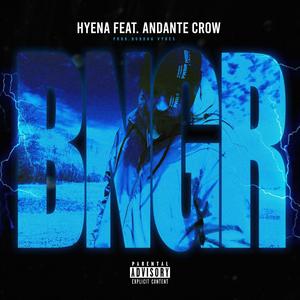 BNGR (feat. ANDANTE CROW) [Explicit]